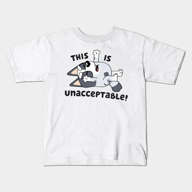 Bluey MUffin This Is Unacceptable Kids T-Shirt by EcoEssence